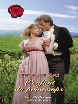 cover image of L'enfant du printemps (Harlequin Les Historiques)